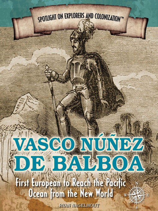 Title details for Vasco Núñez de Balboa by Ryan Nagelhout - Wait list